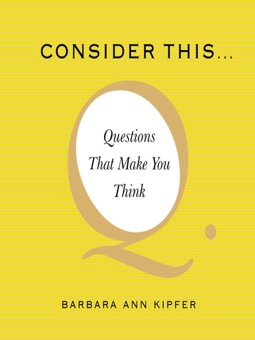 Title details for Consider This... by Barbara Ann Kipfer - Available